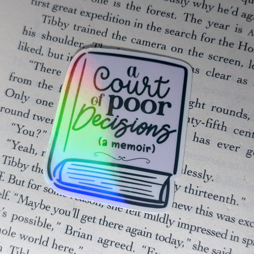 "A Court of Poor Decisions"-Sticker