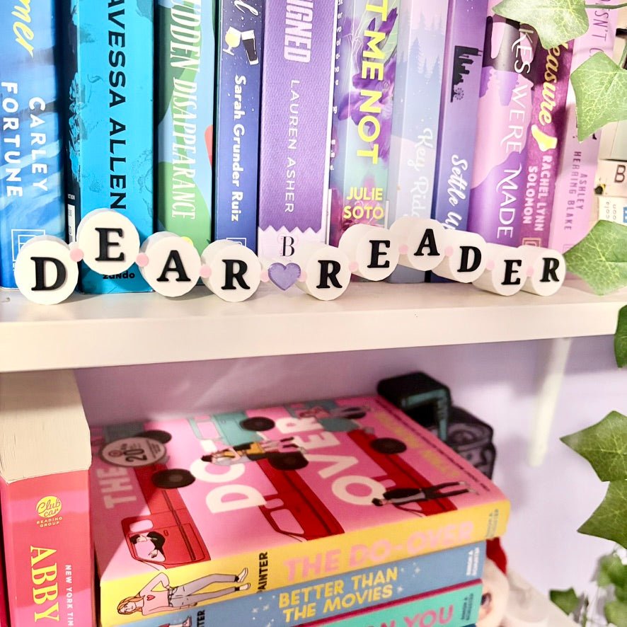 "Dear Reader" Bracelet Sign- Decor